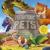 Mascotas Prehistóricas - Prehistoric Pets