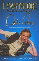 Yo, Partridge Tenemos Que Hablar De Alan - I, Partridge: We Need To Talk About Alan