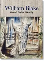 William Blake. La Divina Comedia de Dante: los dibujos completos - William Blake. Dante's 'Divine Comedy'. the Complete Drawings