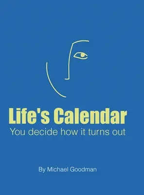 El calendario de la vida - Life's Calendar