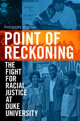 Point of Reckoning: La lucha por la justicia racial en la Universidad de Duke - Point of Reckoning: The Fight for Racial Justice at Duke University