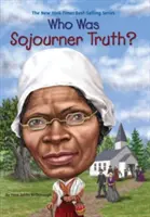 ¿Quién fue Sojourner Truth? - Who Was Sojourner Truth?