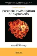 Investigación Forense de Explosiones - Forensic Investigation of Explosions