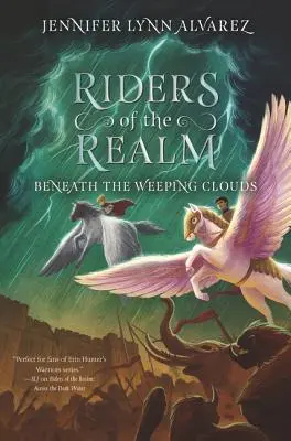 Jinetes del reino: Bajo las nubes que lloran - Riders of the Realm: Beneath the Weeping Clouds