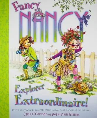 Fancy Nancy: Exploradora extraordinaria - Fancy Nancy: Explorer Extraordinaire!