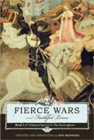 Guerras feroces y amores fieles: Libro 1 de Faerie Queene de Edmund Spenser - Fierce Wars and Faithful Loves: Book 1 of Edmund Spenser's the Faerie Queene