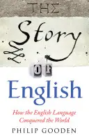 La historia del inglés: Cómo la lengua inglesa conquistó el mundo - The Story of English: How the English Language Conquered the World