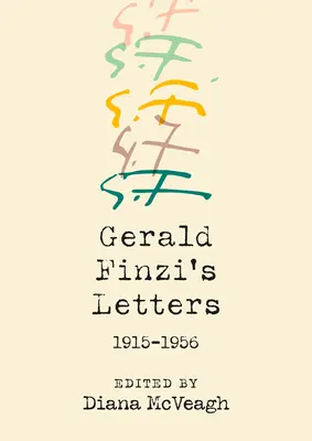 Cartas de Gerald Finzi, 1915-1956 - Gerald Finzi's Letters, 1915-1956