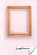 La cuestión del arte - The Art Question