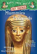 Momias y pirámides: A Nonfiction Companion to Magic Tree House #3: Momias por la mañana - Mummies and Pyramids: A Nonfiction Companion to Magic Tree House #3: Mummies in the Morning