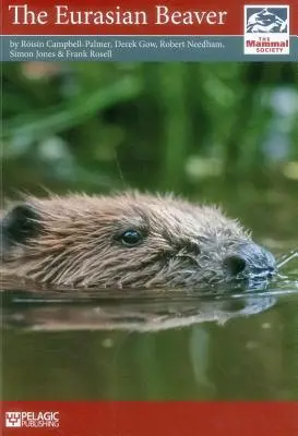 El castor euroasiático - The Eurasian Beaver