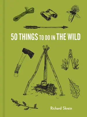 50 cosas que hacer en la naturaleza - 50 Things to Do in the Wild