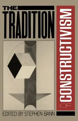 Tradiciones del constructivismo PB - Traditions of Constructivism PB