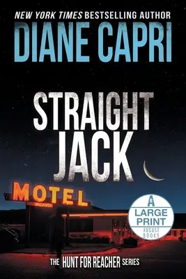 Jack el Heterosexual: La caza de Jack Reacher - Straight Jack Large Print Edition: The Hunt for Jack Reacher Series