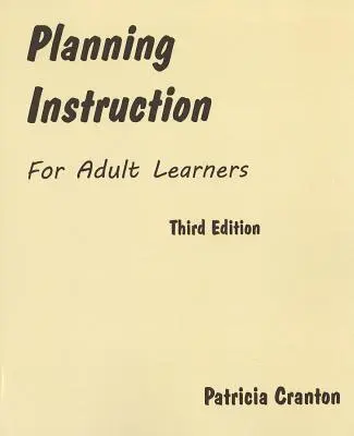 Planificación de la enseñanza para estudiantes adultos - Planning Instruction for Adult Learners