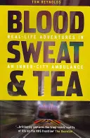 Sangre, sudor y té - Blood, Sweat and Tea