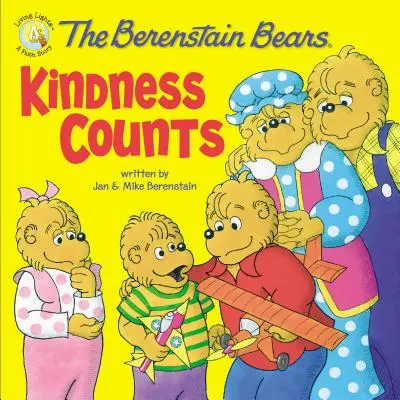 Los Osos Berenstain: La Bondad Cuenta - The Berenstain Bears: Kindness Counts