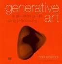 Arte generativo: Una guía práctica utilizando el procesamiento - Generative Art: A Practical Guide Using Processing