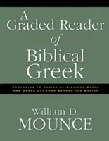 Un lector graduado de griego bíblico - A Graded Reader of Biblical Greek