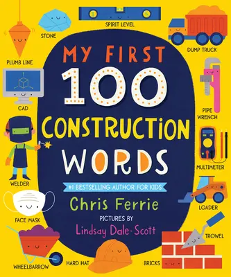 Mis primeras 100 palabras de construcción - My First 100 Construction Words