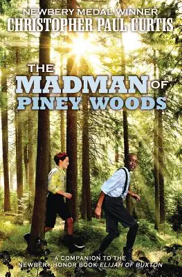 El loco de Piney Woods - The Madman of Piney Woods