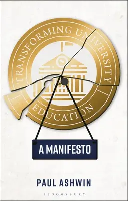 La transformación de la enseñanza universitaria: Un manifiesto - Transforming University Education: A Manifesto