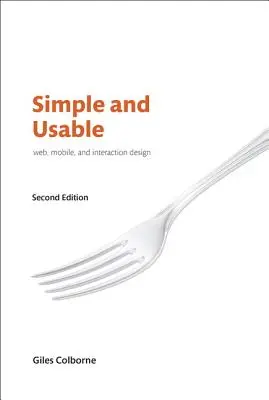 Diseño web, móvil y de interacción sencillo y usable - Simple and Usable Web, Mobile, and Interaction Design