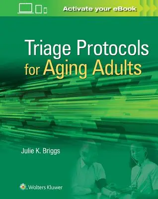 Protocolos de triaje para adultos mayores - Triage Protocols for Aging Adults