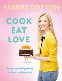 Cocina. Comer. Love. - Cook. Eat. Love.