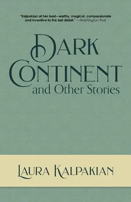 El continente negro y otros relatos - Dark Continent: and Other Stories