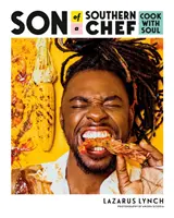 Hijo de un chef sureño: Cocina con alma - Son of a Southern Chef: Cook with Soul