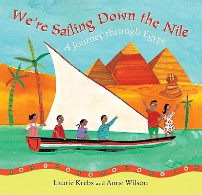 Navegamos por el Nilo: Un viaje por Egipto - We're Sailing Down the Nile: A Journey Through Egypt