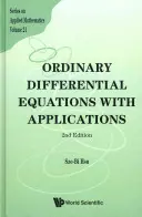 Ecuaciones diferenciales ordinarias con aplicaciones (2ª edición) - Ordinary Differential Equations with Applications (2nd Edition)