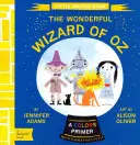 El maravilloso mago de Oz: Cartilla Babylit(r) de colores - The Wonderful Wizard of Oz: A Babylit(r) Colors Primer