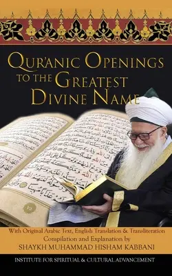 Aperturas Coránicas al Más Grande Nombre Divino - Quranic Openings to the Greatest Divine Name