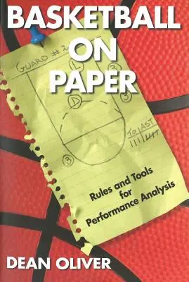Baloncesto en papel: Reglas y herramientas para el análisis del rendimiento - Basketball on Paper: Rules and Tools for Performance Analysis
