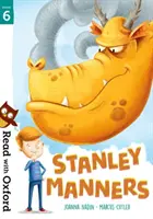 Lee con Oxford: Etapa 6: Stanley Manners - Read with Oxford: Stage 6: Stanley Manners