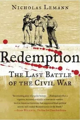 Redención: La última batalla de la Guerra Civil - Redemption: The Last Battle of the Civil War