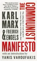 Manifiesto Comunista - con una introducción de Yanis Varoufakis - Communist Manifesto - with an introduction by Yanis Varoufakis