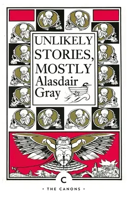 Historias improbables, en su mayoría - Unlikely Stories, Mostly