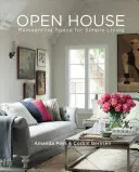 Jornada de puertas abiertas: Reinventar el espacio para una vida sencilla - Open House: Reinventing Space for Simple Living