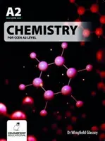 Química para el nivel A2 del CCEA - Chemistry for CCEA A2 Level