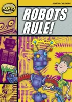 Lectura rápida: Los robots mandan (Etapa 4, Nivel 4A) - Rapid Reading: Robots Rule (Stage 4, Level 4A)