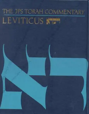 Comentario de la Torá JPS: Levítico - The JPS Torah Commentary: Leviticus
