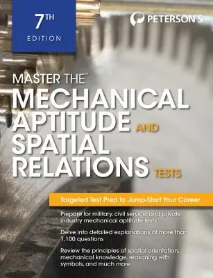 Dominar el examen de Aptitud Mecánica y Relaciones Espaciales - Master the Mechanical Aptitude and Spatial Relations Test