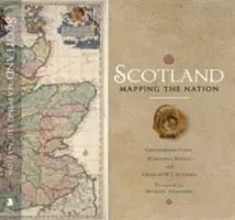 Escocia: Mapping the Nation - Scotland: Mapping the Nation