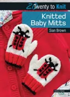 Mitones de punto para bebés - Knitted Baby Mitts