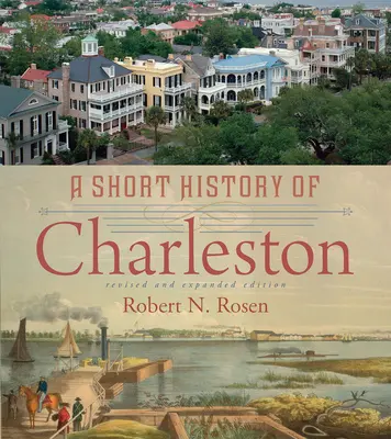 Breve historia de Charleston - A Short History of Charleston