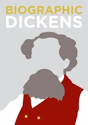 Dickens biográfico: Grandes vidas en forma gráfica - Biographic Dickens: Great Lives in Graphic Form