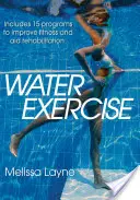 Ejercicio acuático - Water Exercise